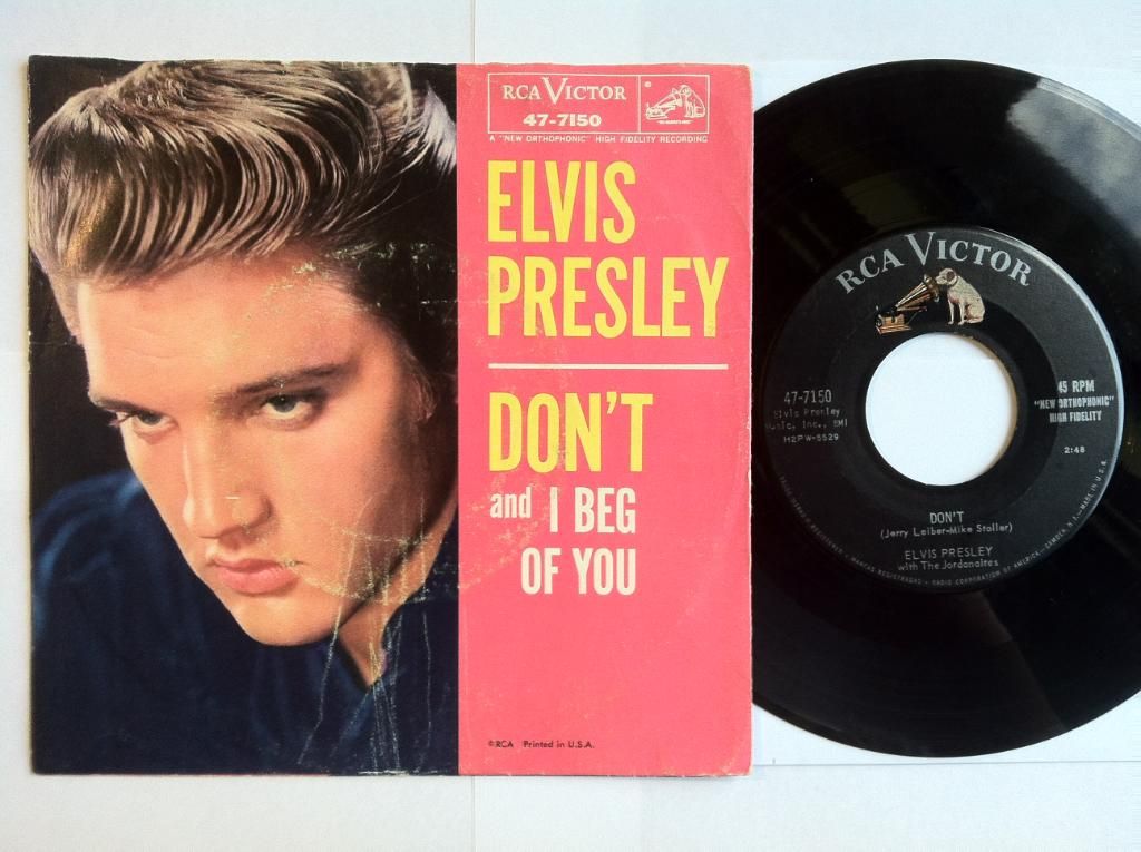Elvis Presley - Don't / I Beg Of You