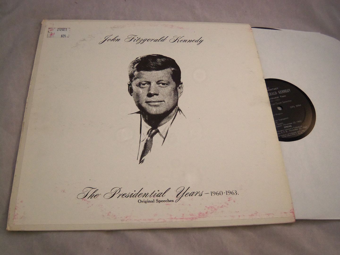John Fitzgeral Kennedy - The Presidential Years 1960-1963 Album