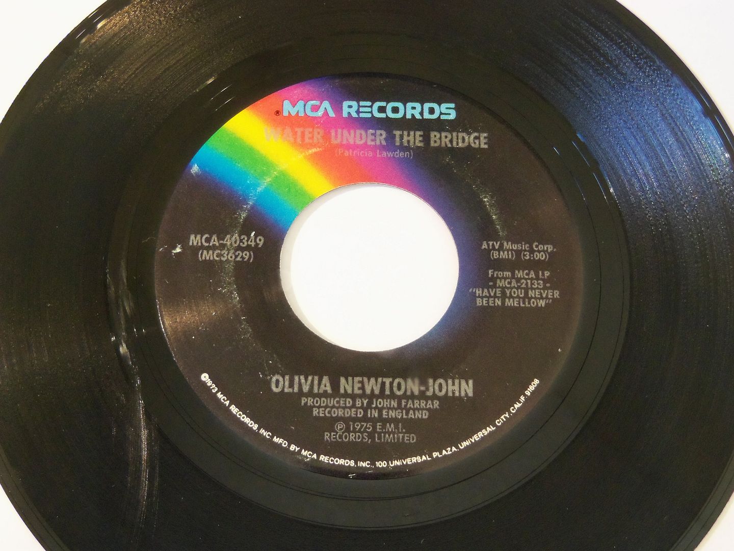 Olivia Newton-John - Have You Never Been Mellow / Water Under The Bridge Record