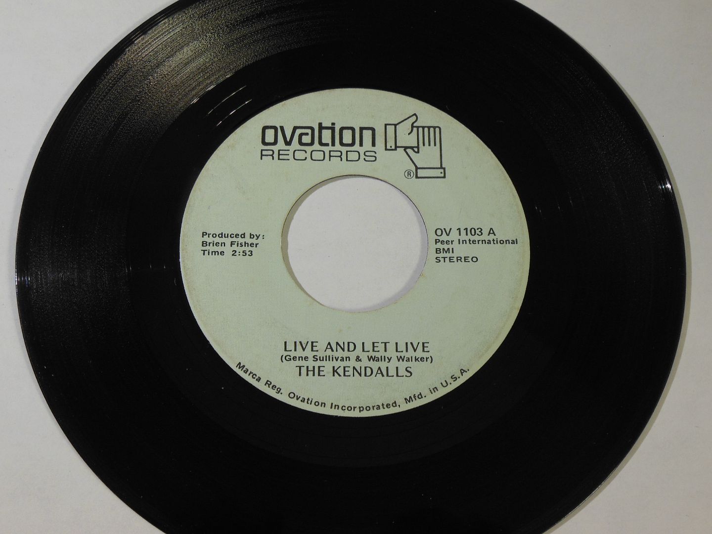 Live And Let Live / Heaven's Just A Sin Away - Kendalls