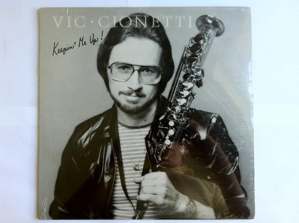 Vic Cionetti - Keepin' Me Up!