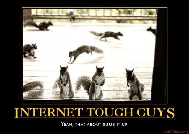 internet-tough-guys-they-re-coming-for-your-nuts-crankyhead-demotivational-poster-1285977781.jpg
